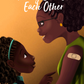 Taking Care of Each Other (COVID Series: Book 5)